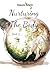 Nurturing The Body - Book 2