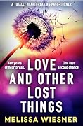 Love and Other Lost Things 