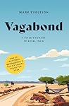 Vagabond: A Hiker...