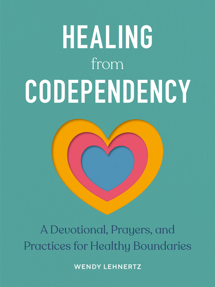 Healing from Codependency: A Devotional with Prayers and Practices for Healthy Boundaries (Paperback)