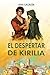 El despertar de Kirilia