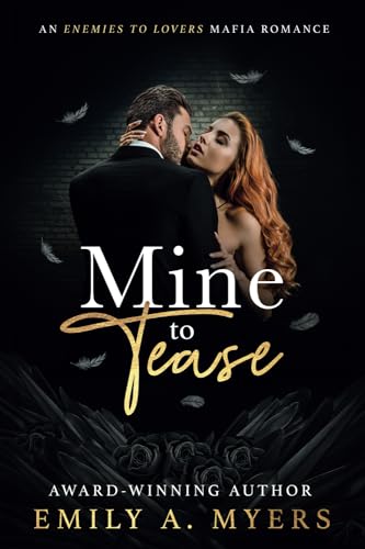 Mine to Tease (Blood and Bourbon, #2)