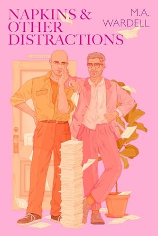 Napkins and Other Distractions (Teachers in Love, #3)