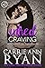 Inked Craving (Montgomery Ink: Fort Collins, #4)