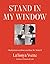 Stand in My Window: Meditat...