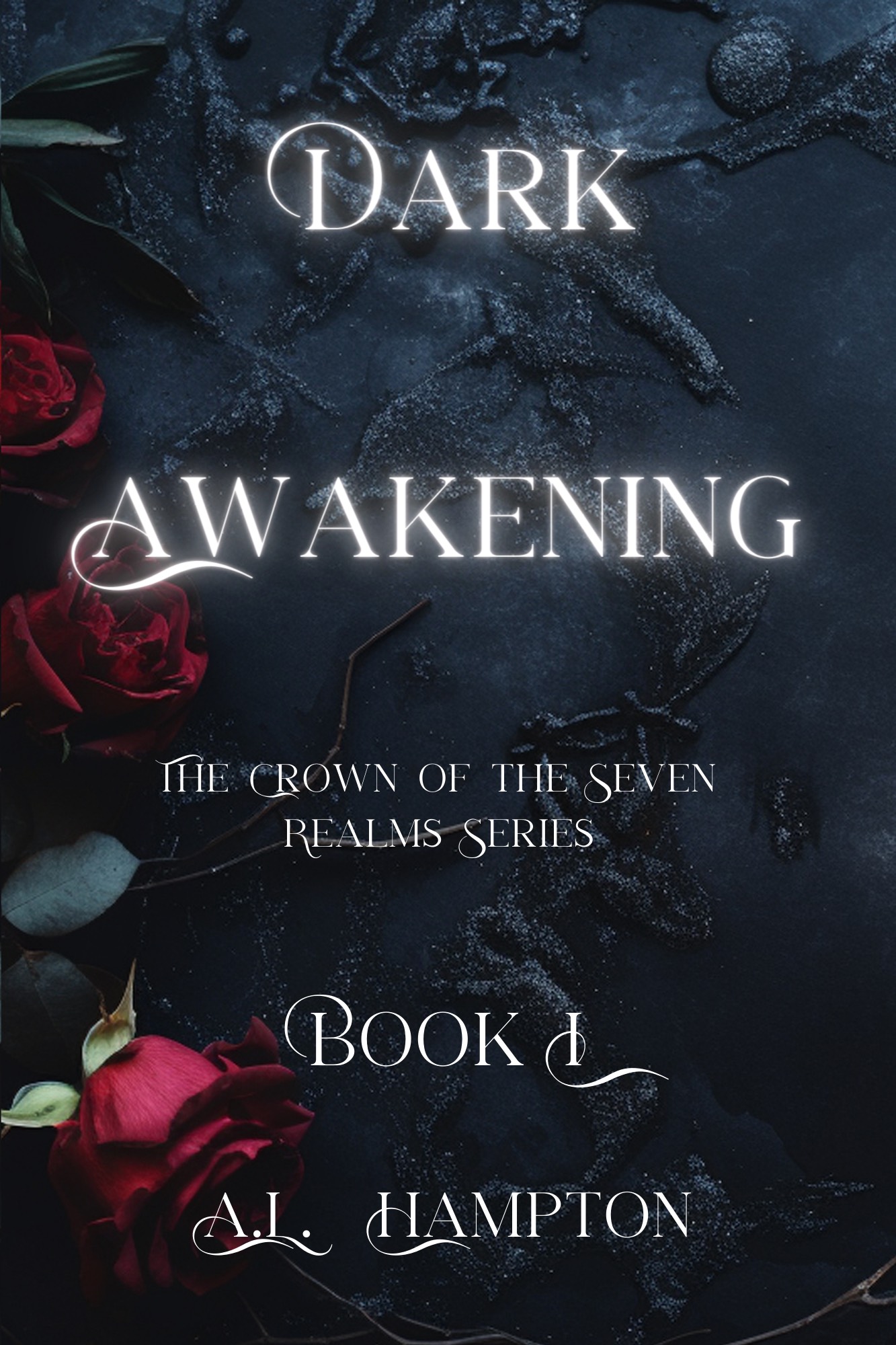 Dark Awakening (The Crown of the Seven Realms, #1)