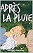 Après la pluie