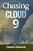 Chasing Cloud 9