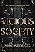 Vicious Society (The Obsidi...