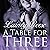 A Table for Three (New York, #1)