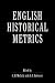 English Historical Metrics by C. B. McCully