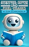 Roboter-Witze und...