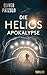Die Helios-Apokalypse (German Edition)