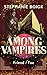 Among Vampires 3 - friend/f...