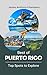 Best of Puerto Rico by James Anthony Chambers