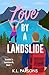 Love by a Landslide (Stranded in Leavenworth)