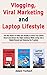 Vlogging, Viral Marketing a...