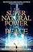 The Supernatural Power of P...