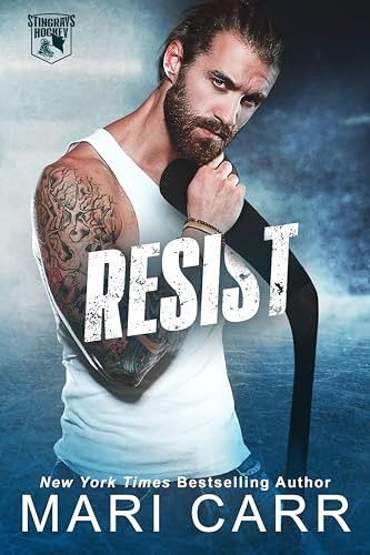 Resist  (Stingrays Hockey, #2)