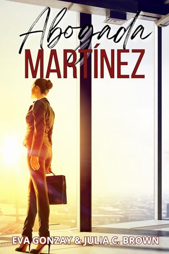 Abogada Martínez (Aliadas nº 3) (Spanish Edition)