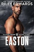 Easton (Silver Team #2)