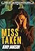 Miss Taken by Jerry Jamison