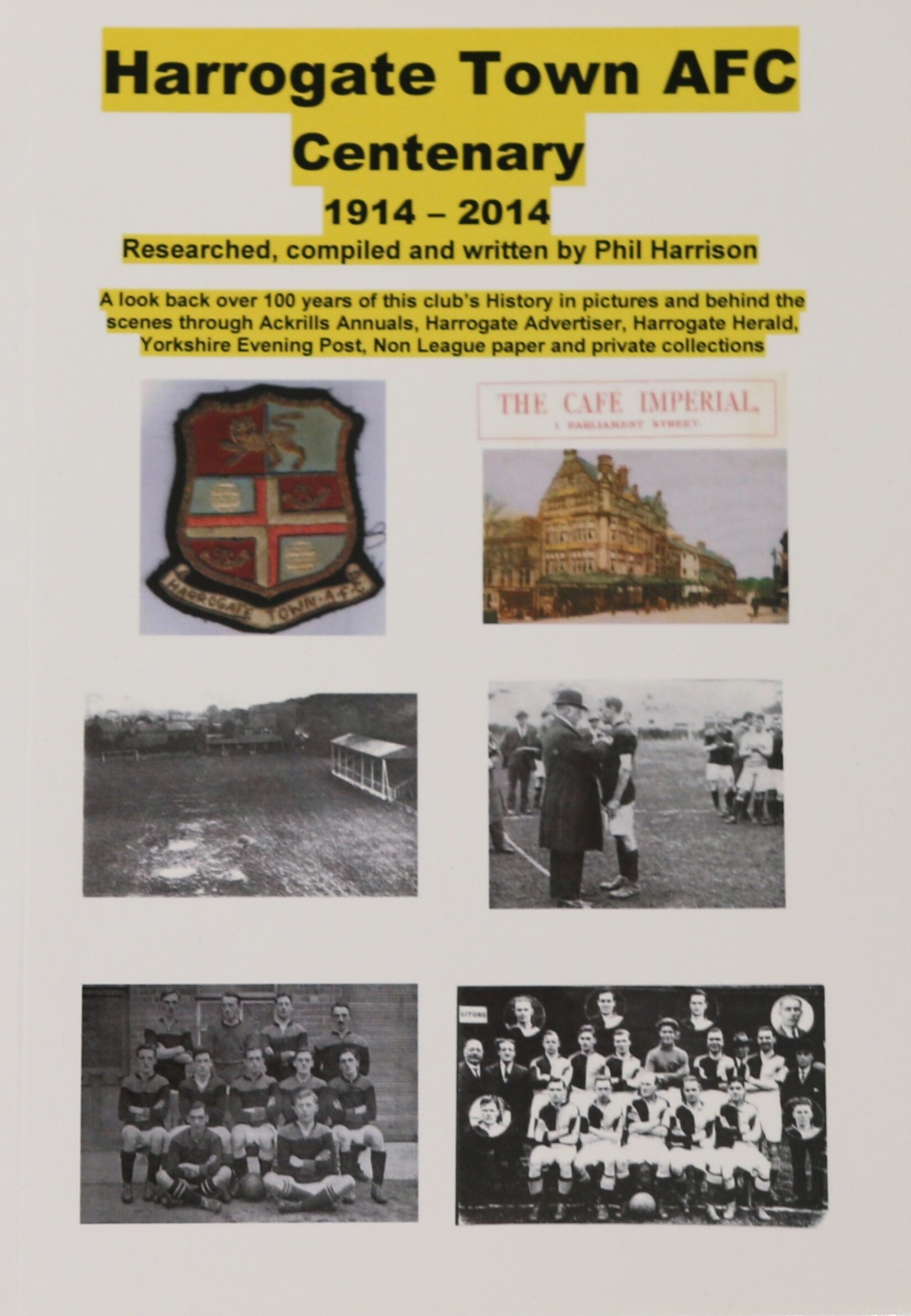 Harrogate Town Centenary 1914-2014