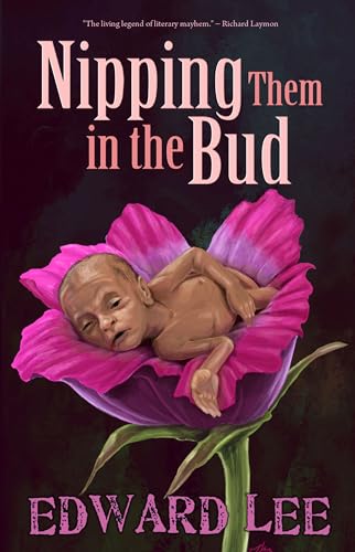Nipping Them in the Bud (Kindle Edition)