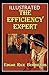 The Efficiency Expert Illus...
