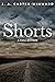 Shorts: A Collection