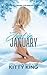 Just in January by Kitty King