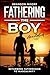 Fathering the Boy (Annotated): Returning Fatherhood to Masculinity (The Father and Son Library Book 1)