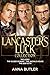 The Lancaster's Luck Collec...