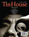Tin House Magazine, Volume 6, Issue 3, Spring 2005: #23 Obsession
