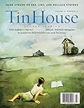 Tin House Magazine, Volume 6, Issue 4, Summer 2005: #24 Summer Reading