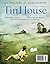 Tin House Magazine, Volume 6, Issue 4, Summer 2005: #24 Summer Reading