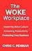 The Woke Workplace by Chris Penman