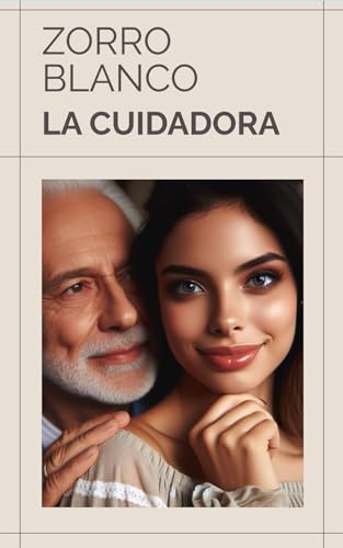 La Cuidadora (Spanish Edition)