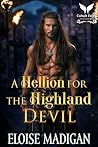 A Hellion for the Highland Devil (Lasses of Clan Clyde #3)