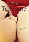 Tin House Magazine, Volume 10, Issue 3, Spring 2009: #39 Appetites