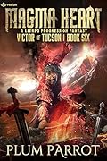Magma Heart (Victor of Tucson #6) 