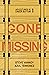 Gone Missing by Steve Vannoy