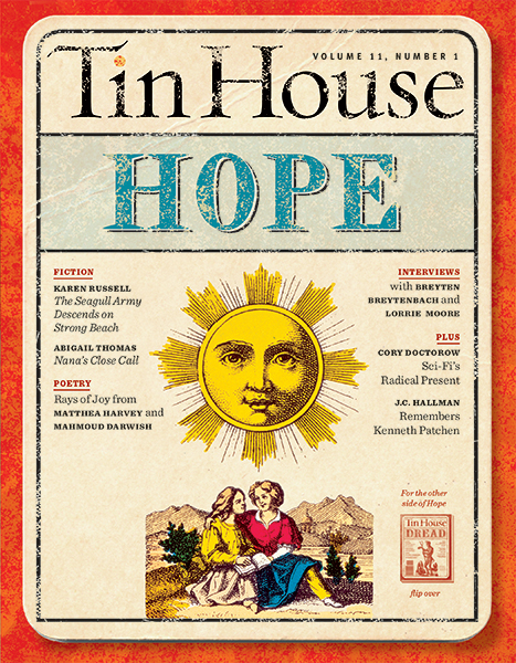 Tin House Magazine, Volume 11, Issue 1, fall 2009: #41 Hope/Dread