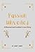 PASSION UNVEILED : A Bisexu...