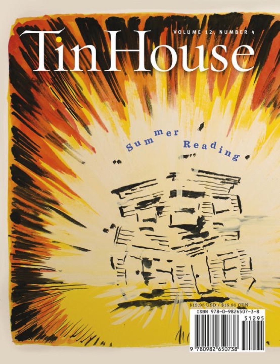 Tin House Magazine, Volume 12, Issue 4, Summer 2011: #48 Summer Reading