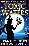 Toxic Waters