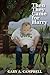 Then They Came for Harry by Gary A. Campbell