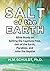 Salt of the Earth: Bible St...