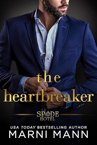 The Heartbreaker (Spade Hotel, #4)
