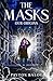 The Masks: Our Origins